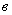 *
